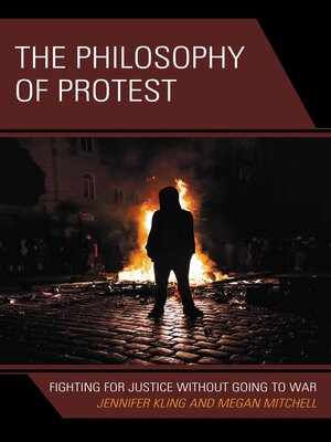 cover image of The Philosophy of Protest